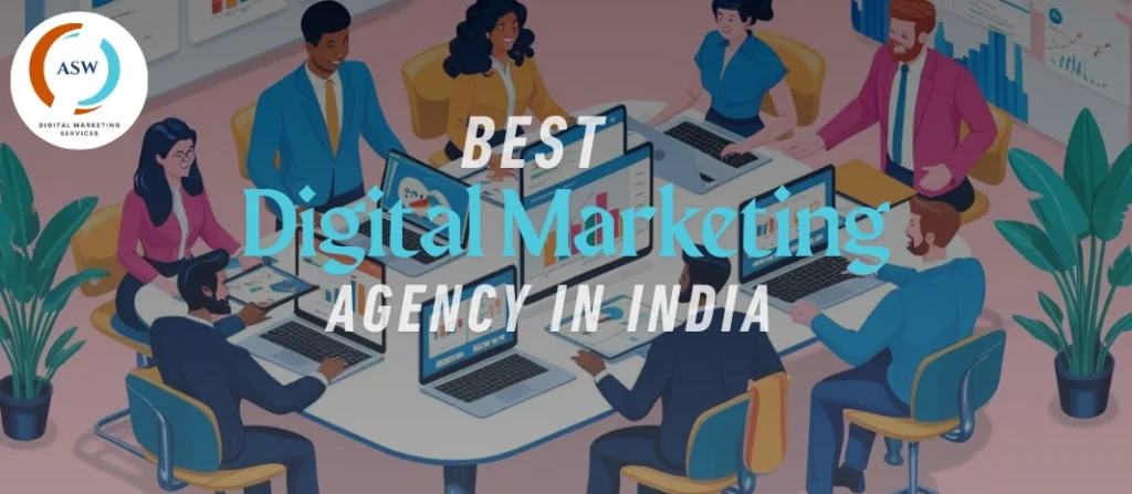 Best Digital Marketing Agency in India